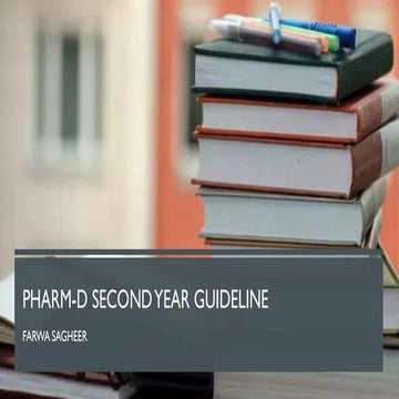 Pharm-D Second Year Guideline, Doctor of Pharmacy