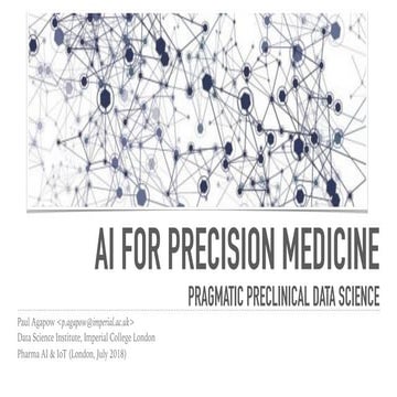 AI for Precision Medicine (Pragmatic preclinical data science)