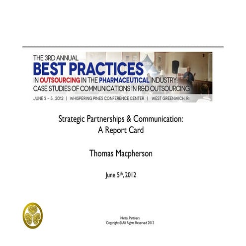 Pharmaceutical Best Practices: R&D Strategic Partnerships