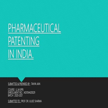Pharmaceutical Patenting in India.