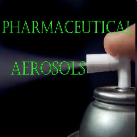 Pharmaceutical aerosols