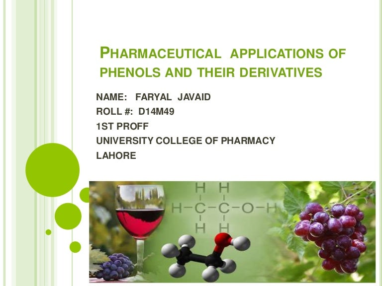 Pharmaceutical applications of phenol and their derivatives