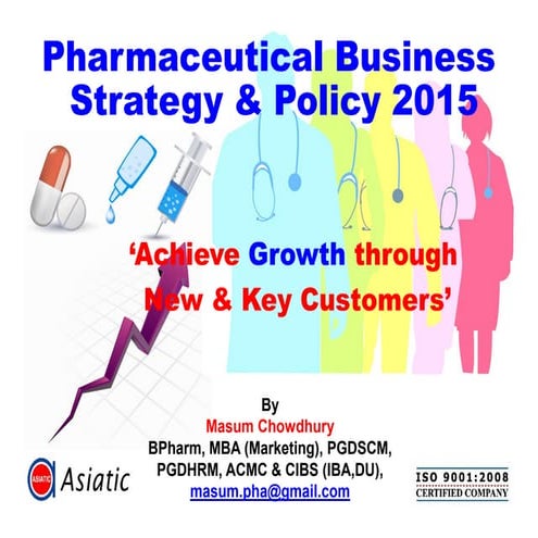 Pharmaceutical business strategy and policy 2015 