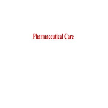 Pharmaceutical  Care -Definition and Principles (1).ppt