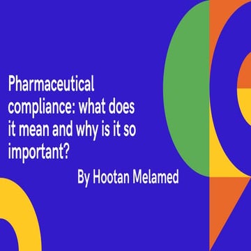 Pharmaceutical compliance what does it mean and why is it so important.pdf