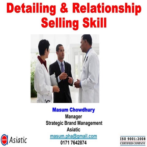 Pharmaceutical detailing and relationship selling skill training