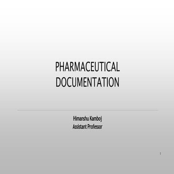 Pharmaceutical documentation himanshu
