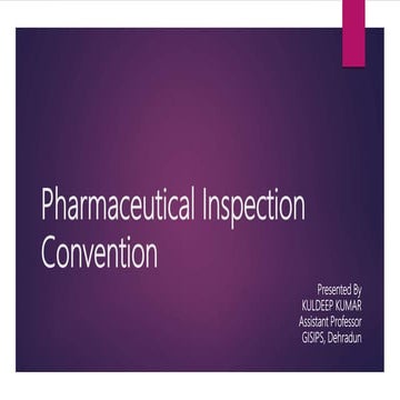 Pharmaceutical inspection convention (PIC/S)