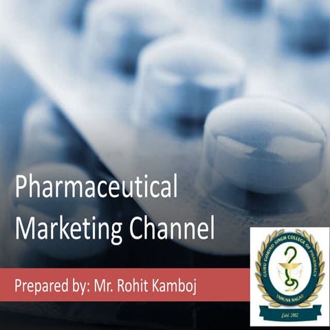 Pharmaceutical Marketing Channel