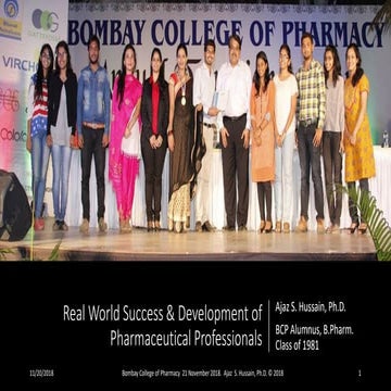 Real World Success and Development of Pharmaceutical Professionals  in the 21...