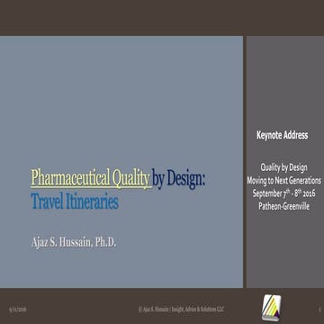 Pharmaceutical Quality by Design Travel Options Keynote @ Patheon QbD 2016 