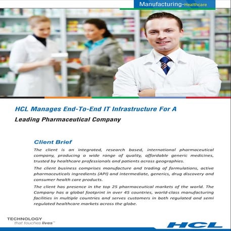 HCL Manages End-To-End IT Infrastructure for a Leading Pharmaceutical Company