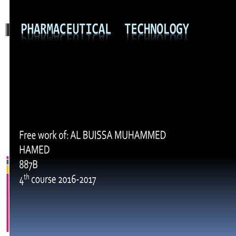 Pharmaceutical  technology 