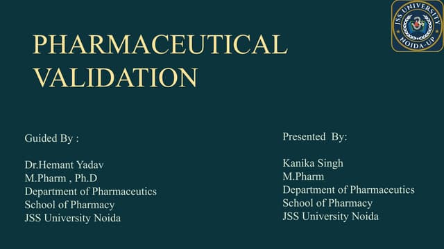 Pharmaceutical Validation .pptx