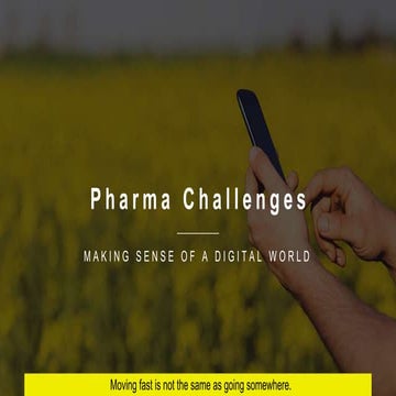 Pharma challenges - Patient Centricity and Digital Capabilities
