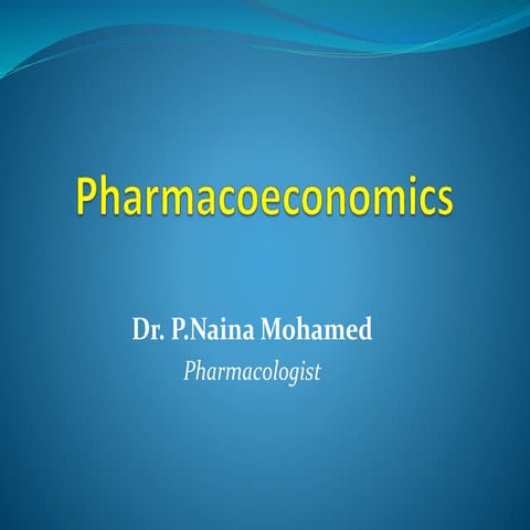 Pharmacoeconomics