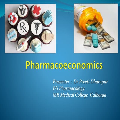 Pharmacoeconomics