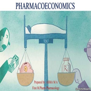 Pharmacoeconomics