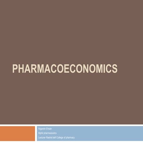 Pharmacoeconomics