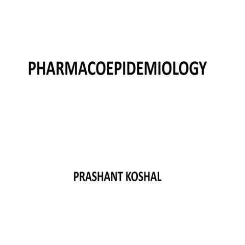 Pharmacoepideiology