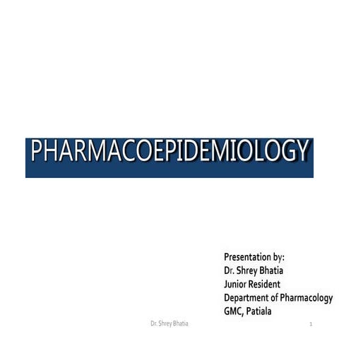 Pharmacoepidemiology