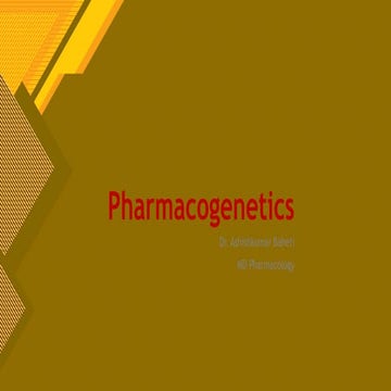 Pharmacogenetics