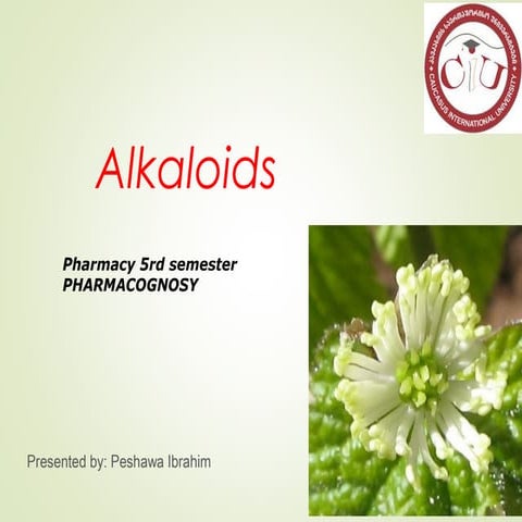 pharmacognocy and difinition of alkaloids
