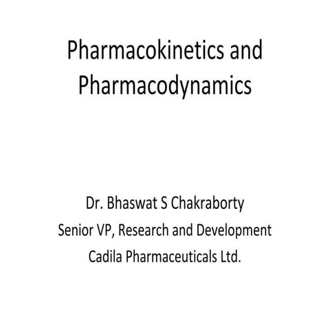 Pharmacokinetics and Pharmacodynamics