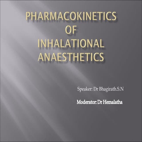 Pharmacokinetics of Inhalational Anaesthetics