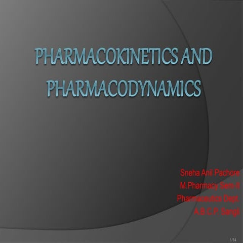 pharmacokinetics & pharmacodynamics- seminar- magdum sir.pptx