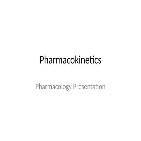 pharmacokinetics in drug development | PPTX