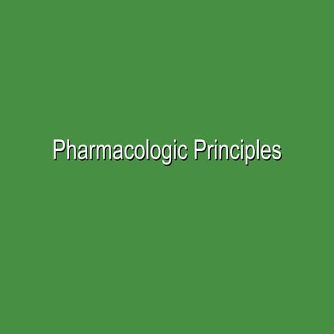WHAT IS PHARMACOLOGICAL PRINCIPLES intelligence overview