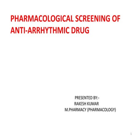 Pharmacological screening of anti arrhythmic drug