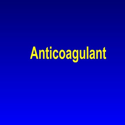 Pharmacology   anticoagulation