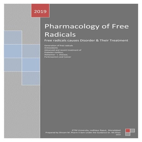 Pharmacology of free radicals