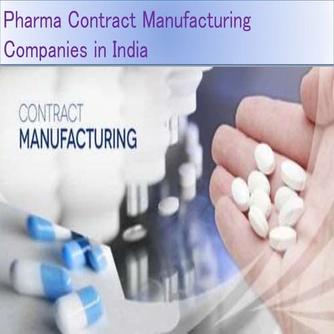 Pharma contract manufacturing companies in india 