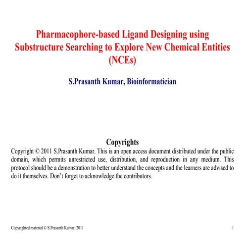 Pharmacophore based ligand-designing_using_substructure_searching_to_explore_...