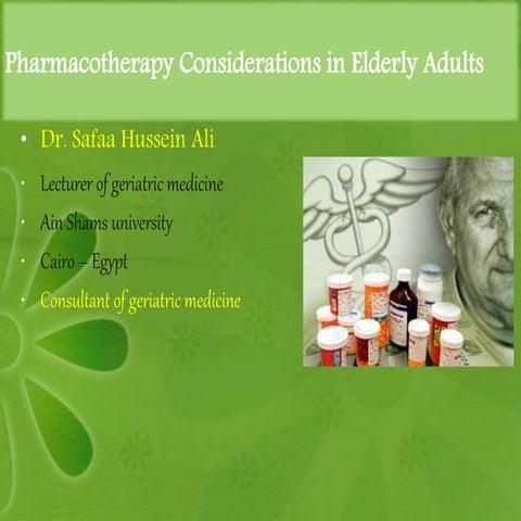 Pharmacotherapy considerations in elderly adults