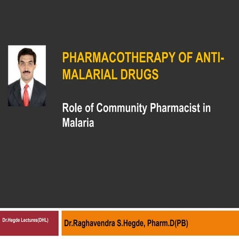 Pharmacotherapy of anti malarial drugs slide share