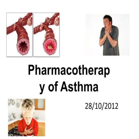 Pharmacotherapy of asthma