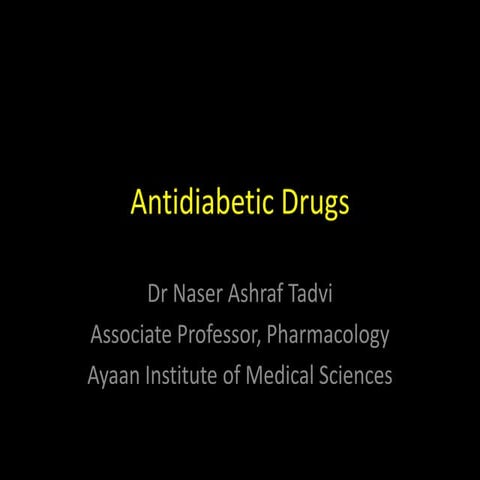 Drugs for treatment of Diabetes Mellitus