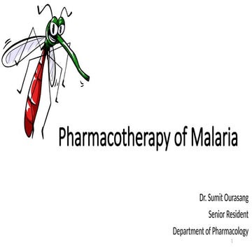 Pharmacotherapy of Malaria and antimalarial regimens