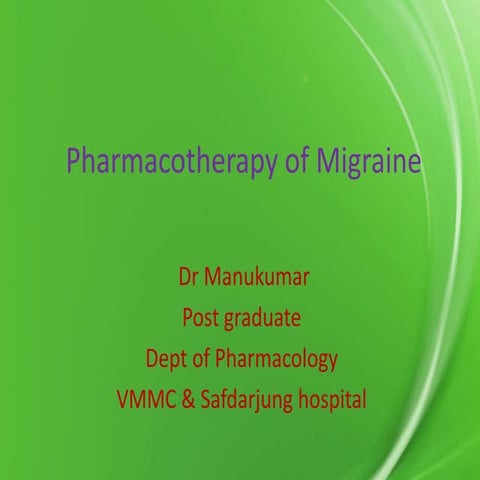 Pharmacotherapy of migraine