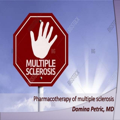 Pharmacotherapy of multiple sclerosis