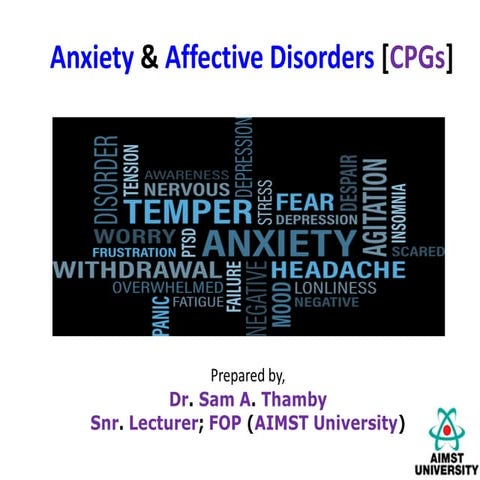 PHARMACOTHERAPY POINTERS FOR ANXIETY & AFFECTIVE DISORDERS [MALAYSIAN CPGs].pdf