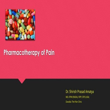 Pharmacotherapy of Pain Management: Analgesics, NSAIDs, Opioids and ...
