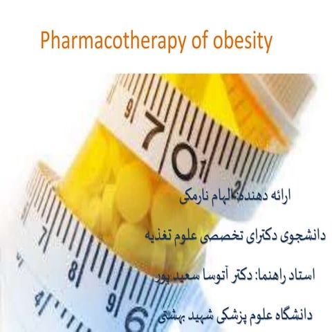 Pharmacotrapy in obesity
