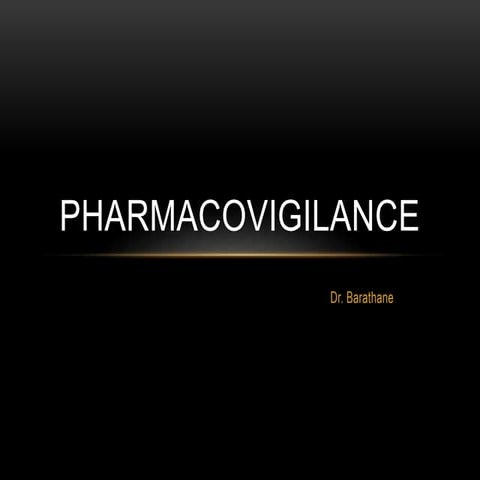 Pharmacovigilance