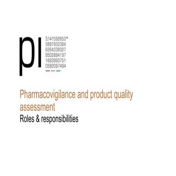 Pharmacovigilance and product quality assessment