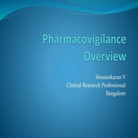 Pharmacovigilance Overview